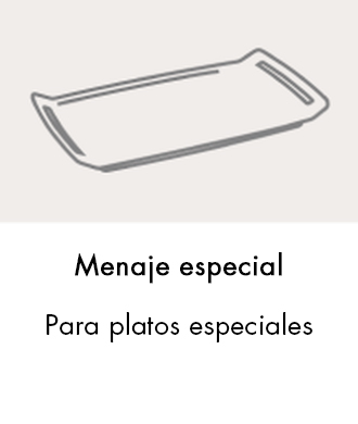 Menaje especial
